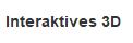 Interaktives 3D